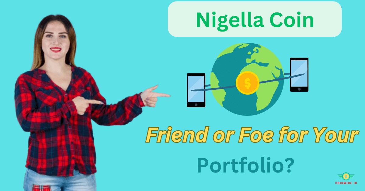 Is Nigella Coin a good investment